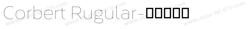 Corbert Rugular字体转换